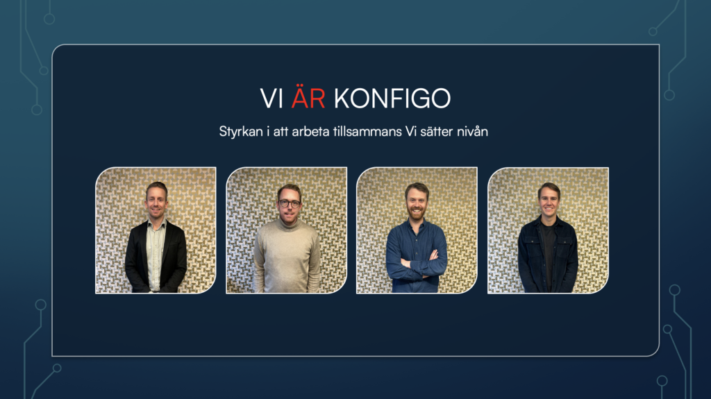 Jesper Nilsson konfigo Daniel date konfigo Olle rosenqvist konfigo Anton johansson konfigo